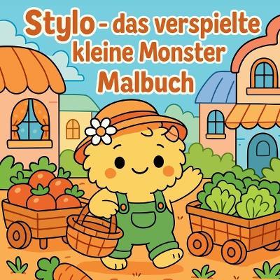 Stylo - das verspielte kleine Monster - Malbuch - Chris Martin - cover