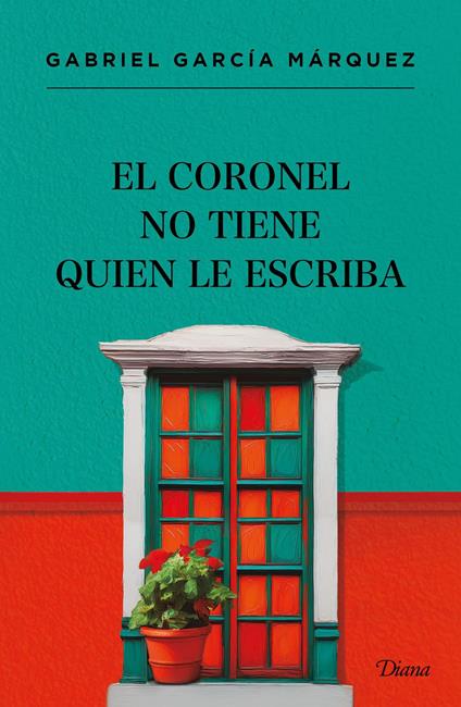 El coronel no tiene quien le escriba