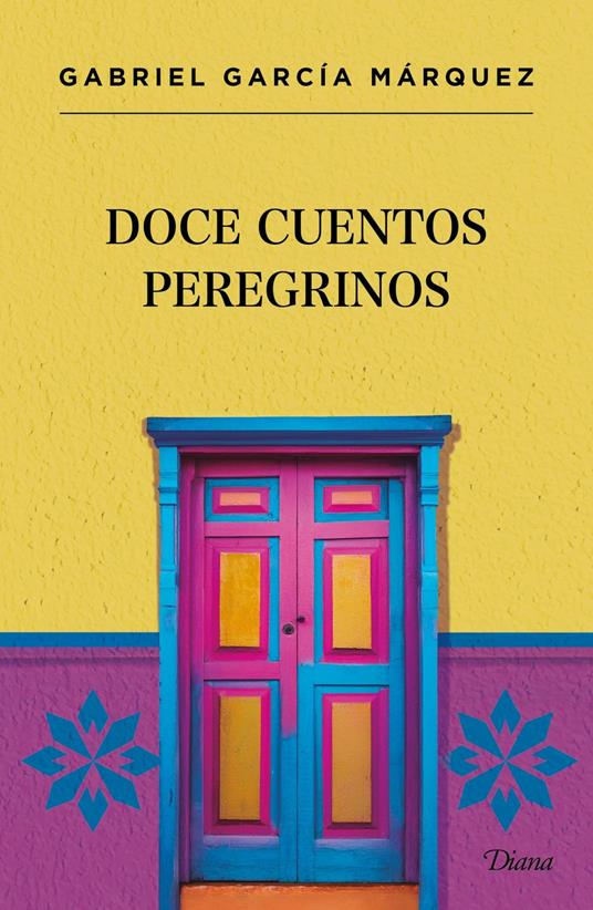 Doce cuentos peregrinos