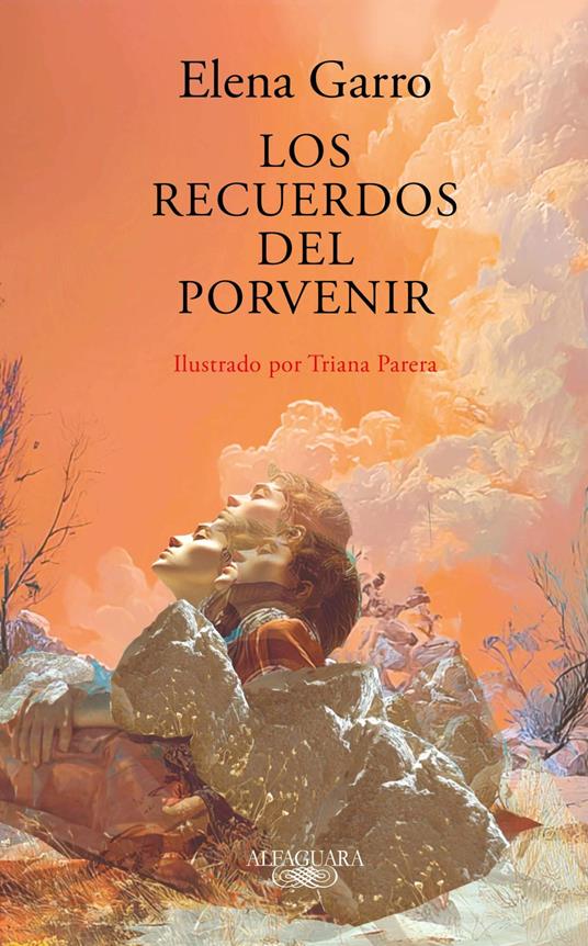 Los recuerdos del porvenir
