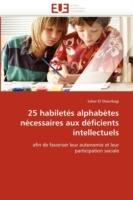 25 Habilet s Alphab tes N cessaires Aux D ficients Intellectuels - El Shourbagi-S - cover
