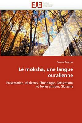 Le Moksha, Une Langue Ouralienne - Fournet-A - cover