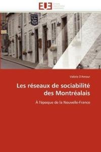 Les R seaux de Sociabilit  Des Montr alais - D Amour-V - cover