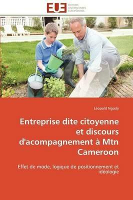 Entreprise Dite Citoyenne Et Discours d'Acompagnement   Mtn Cameroon - Ngodji-L - cover