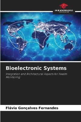Bioelectronic Systems - Flávia Gonçalves Fernandes - cover