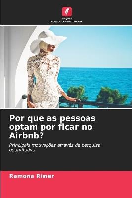 Por que as pessoas optam por ficar no Airbnb? - Ramona Rimer - cover