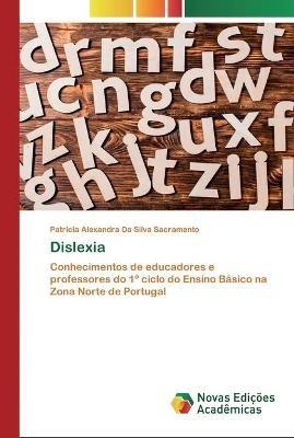 Dislexia - Patricia Alexandra Da Silva Sacramento - cover
