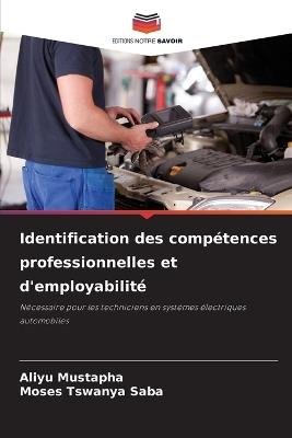 Identification des compétences professionnelles et d'employabilité - Aliyu Mustapha,Moses Tswanya Saba - cover
