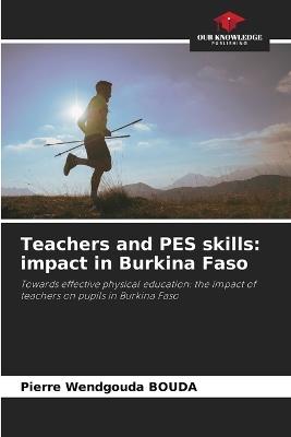 Teachers and PES skills: impact in Burkina Faso - Pierre Wendgouda Bouda - cover