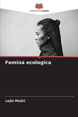 Femina ecologica - Lejla Music - cover