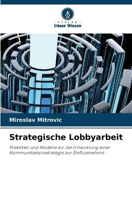 Strategische Lobbyarbeit - Miroslav Mitrovic - cover