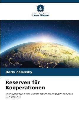 Reserven für Kooperationen - Boris Zalessky - cover