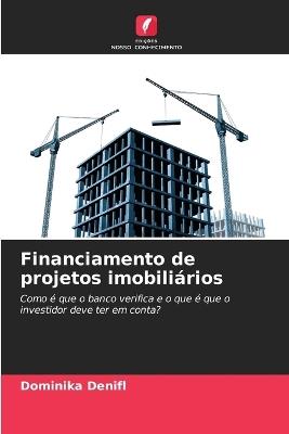 Financiamento de projetos imobiliários - Dominika Denifl - cover