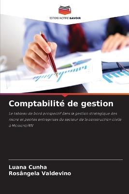 Comptabilité de gestion - Luana Cunha,Rosângela Valdevino - cover