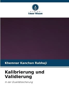 Kalibrierung und Validierung - Khemnar Kanchan Rabhaji - cover