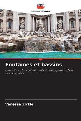 Fontaines et bassins - Vanessa Zickler - cover