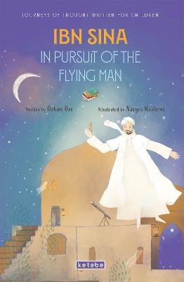 Ibn Sina: In Pursuit Of the Flying Man - Özkan Öze - cover