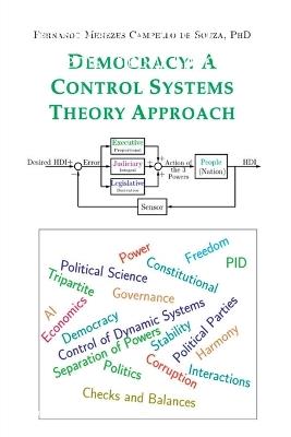 Democracy: A Control Systems Theory Approach - Fernando Menezes Campello de Souza - cover