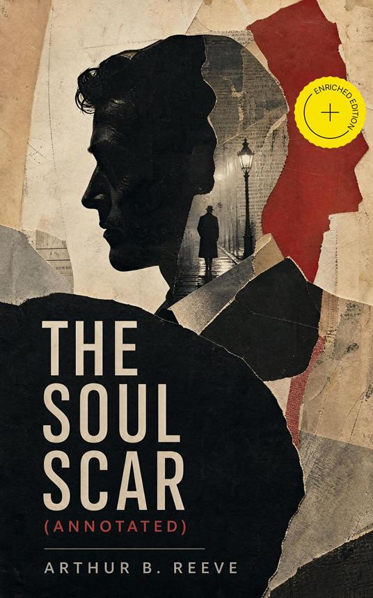 The Soul Scar (Annotated)