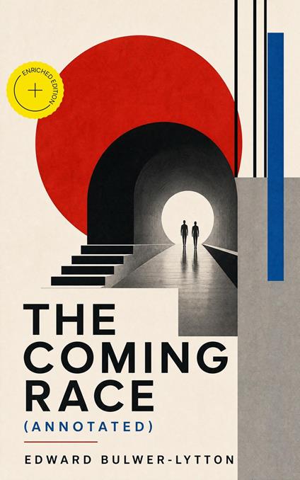 The Coming Race (Annotated)