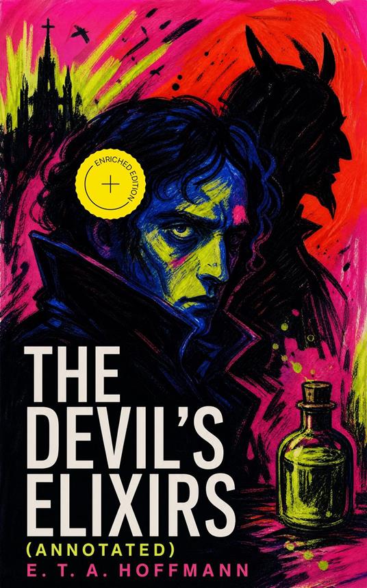 The Devil's Elixirs (Annotated)