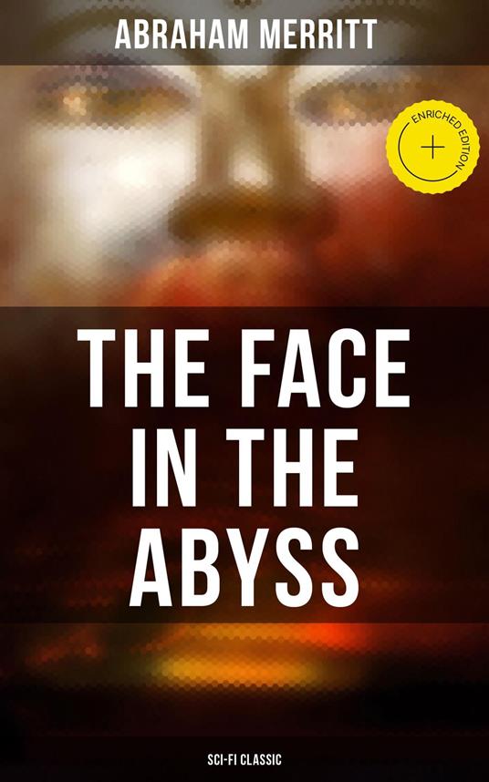 THE FACE IN THE ABYSS: Sci-Fi Classic