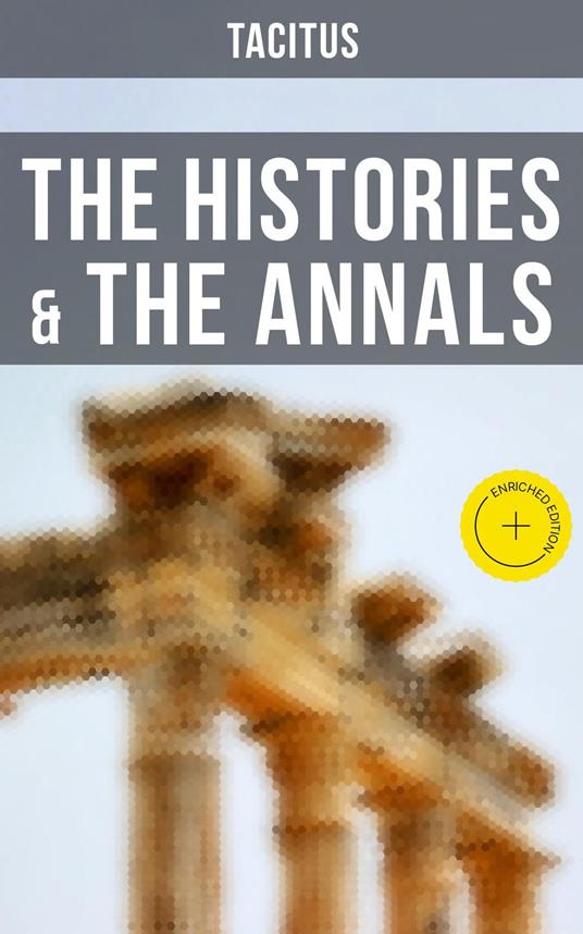 The Histories & The Annals