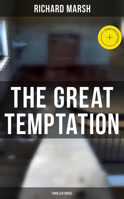 The Great Temptation (Thriller Novel)