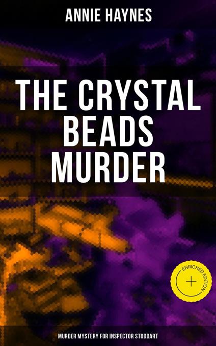 The Crystal Beads Murder (Murder Mystery for Inspector Stoddart)