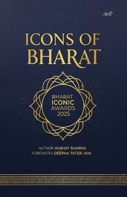 Icons of Bharat - Akshay Sharma - cover