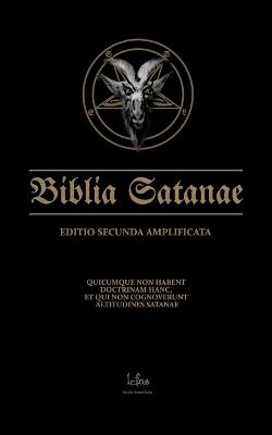 Biblia Satanae ESA: Traditional Satanic Bible Expanded - Lcf Ns - cover