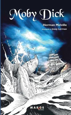 Moby Dick - Herman Melville,Josep Lorman Roig - cover
