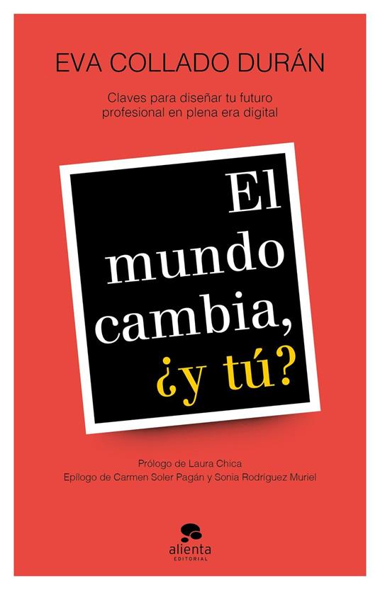 El mundo cambia, ¿y tú?