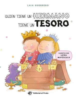 Quien tiene un hermano tiene un tesoro / Whoever has a Sibling, has a Treasure - cover