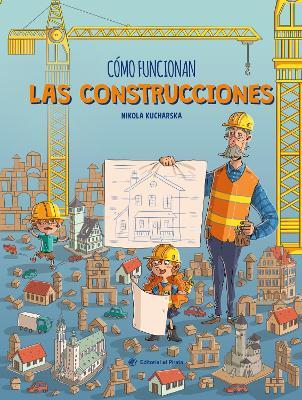 Cmo funcionan las construcciones / How Buildings Work (Spanish Edition) - cover