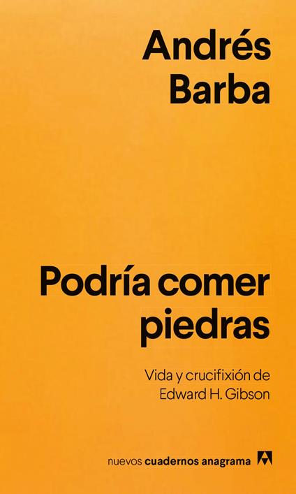 Podría comer piedras