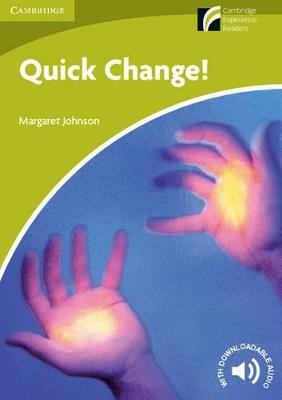 Quick Change! Level Starter/Beginner - Margaret Johnson - cover