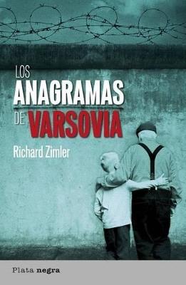 Los anagramas de Varsovia - RICHARD ZIMLER - cover