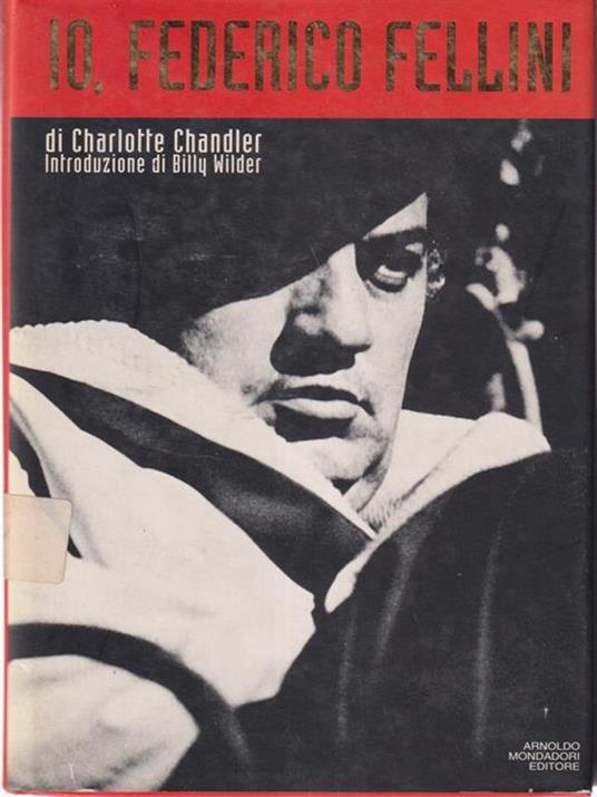 Io, Federico Fellini - Charlotte Chandler - copertina