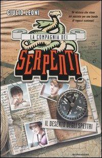 Il deserto degli spettri. La compagnia dei serpenti - Giulio Leoni - copertina