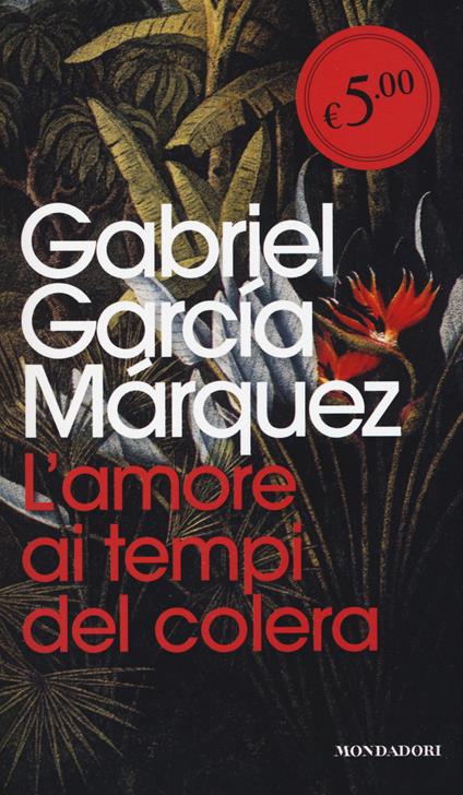 L'amore ai tempi del colera - Gabriel García Márquez - copertina