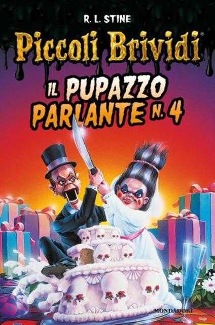 Piccoli brividi. Il pupazzo parlante N.4. Vol. 4 - Robert L. Stine - copertina