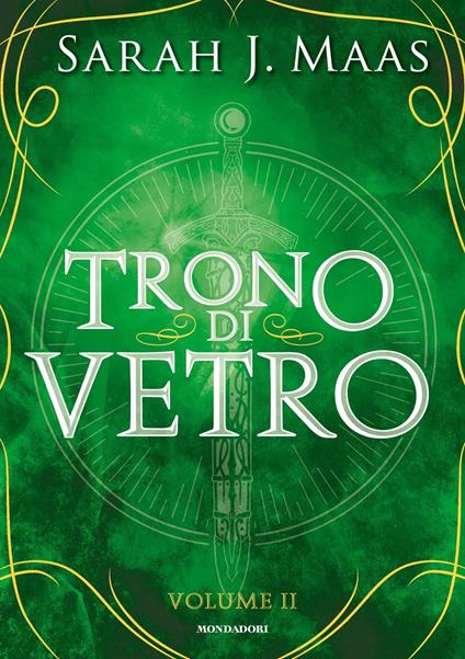 Il trono di vetro. Vol. 2 - Sarah J. Maas - copertina