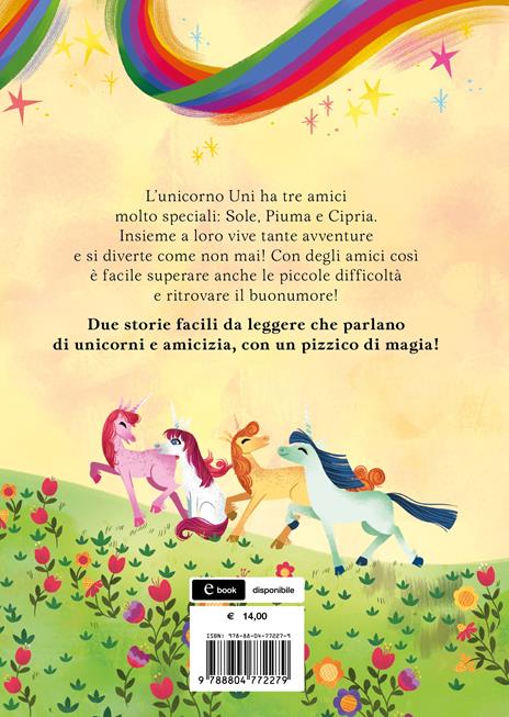 Magica amicizia. Il mio piccolo unicorno. Ediz. a colori - Amy Krouse Rosenthal - 2