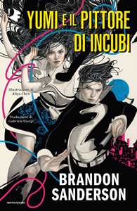 Libro Yumi e il pittore di incubi Brandon Sanderson