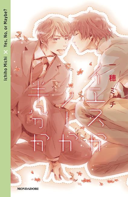 Yes, no, or maybe?. Vol. 1 - Michi Ichiho - copertina