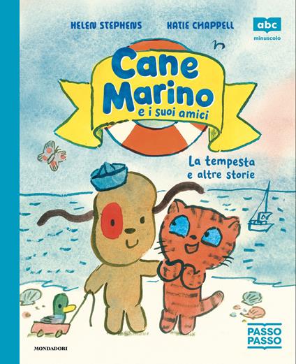 Cane Marino e i suoi amici. La tempesta e altre storie. PassoPasso. Minuscolo - Katie Chappell - copertina