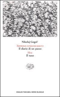 Il diario di un pazzo. Il naso - Nikolaj Gogol' - copertina