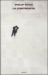 La controvita - Philip Roth - copertina