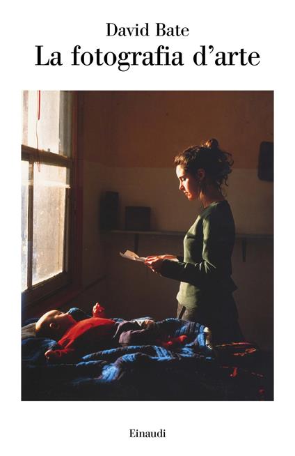 La fotografia d'arte. Ediz. a colori - David Bate - copertina